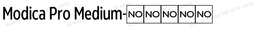 Modica Pro Medium字体转换